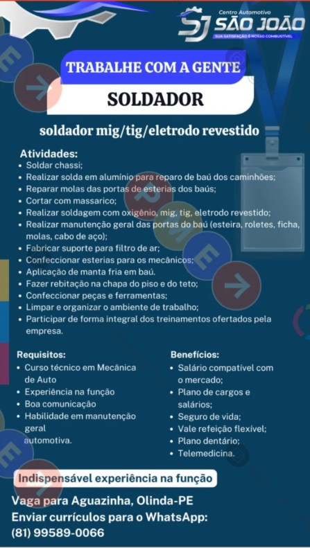 1 Vaga de emprego para Soldador na empresa Centro Automotivo São João em 26/09