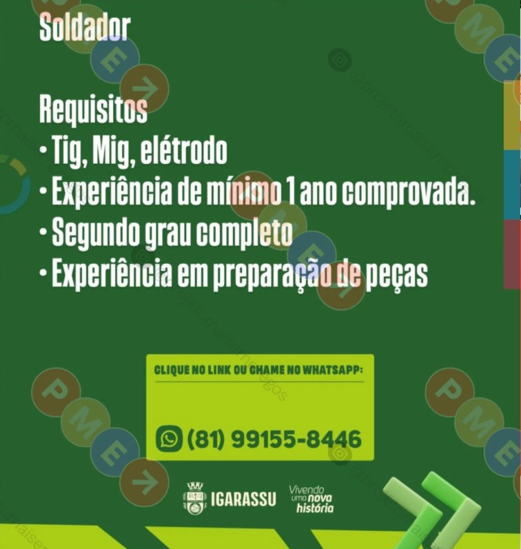 1 Vaga de emprego para Soldador na empresa Prefeitura de Igarassu em 22/09