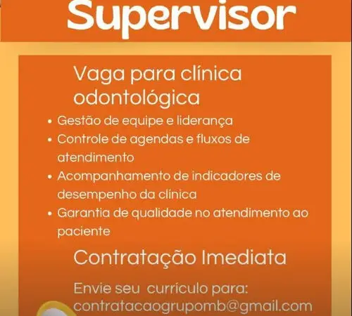 1 Vaga de emprego para Supervisor no Segmento de clínica odontológica em 10/09