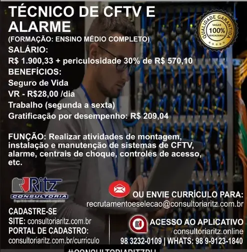 1 Vaga de emprego para Técnico De Cftv E Alarme na empresa Ritz Consultoria em 09/09