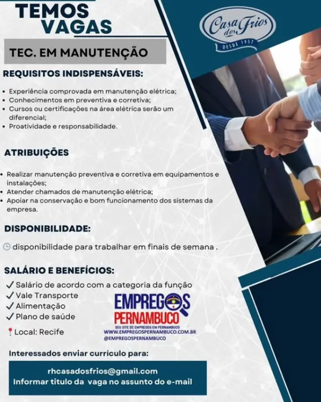 1 Vaga de emprego para Técnico De Manutenção na empresa Restaurante Casa dos Frios em 08/09