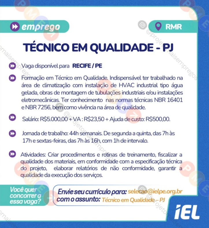 1 Vaga de emprego para Técnico De Qualidade na empresa IEL em 19/09