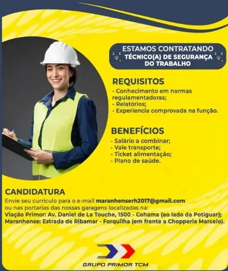 1 Vaga de emprego para Técnico De Segurança Do Trabalho na empresa Grupo Primor TCM em 10/09