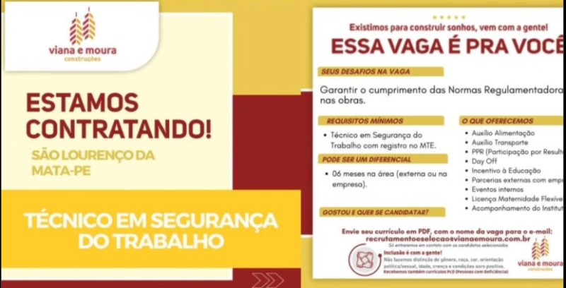 1 Vaga de emprego para Técnico De Segurança Do Trabalho sem experiência na empresa Viana e Moura em 22/09