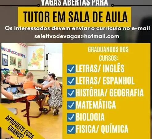 1 Vaga de emprego para Tutor De Sala De Aula no Segmento escolar em 10/09