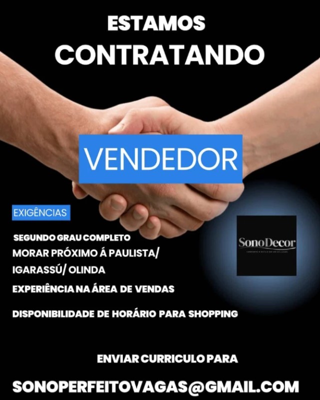 1 Vaga de emprego para Vendedor na empresa Sono Decor em 22/09