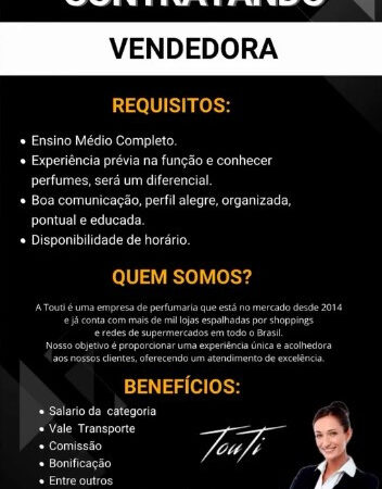 1 Vaga de emprego para Vendedor sem experiência na empresa Touti Cosméticos em 12/09