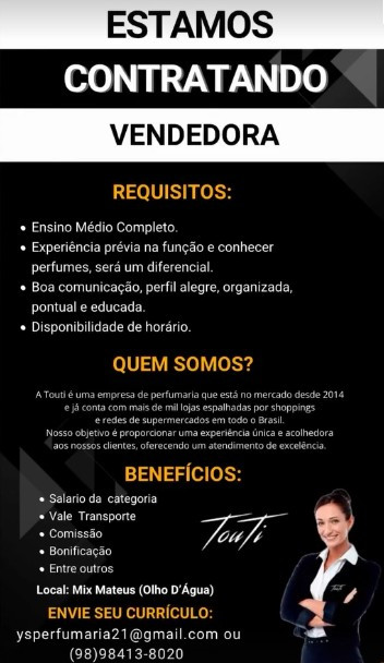 1 Vaga de emprego para Vendedor sem experiência na empresa Touti Cosméticos em 12/09