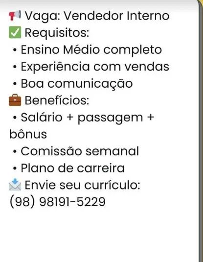 1 Vaga de emprego para Vendedor Interno no Segmento comercial em 10/09