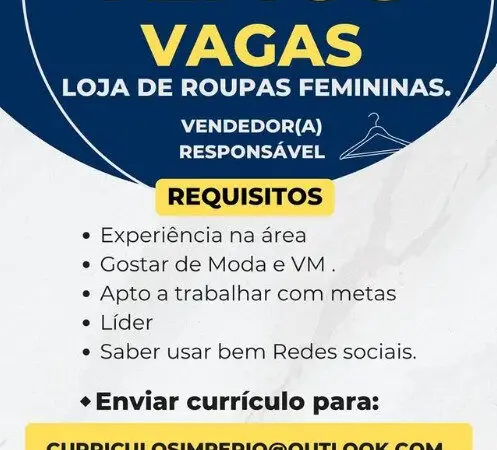 1 Vaga de emprego para Vendedor no Segmento de loja de roupas femininas em 11/09