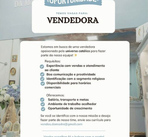 1 Vaga de emprego para Vendedora na empresa Da Madre em 12/09