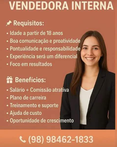 1 Vaga de emprego para Vendedora Interna sem experiência no Segmento comercial em 08/09