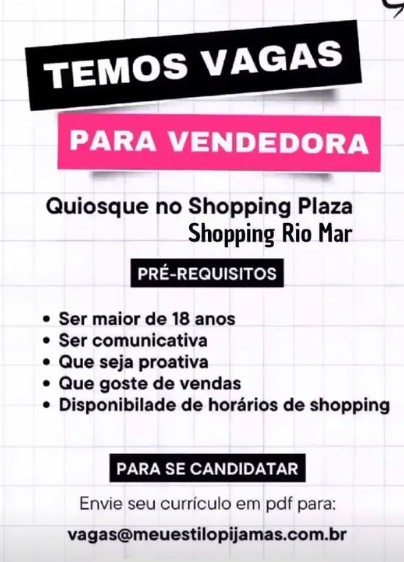 1 Vaga de emprego para Vendedora sem experiência na empresa Loja Meu Estilo Pijamas em 27/09