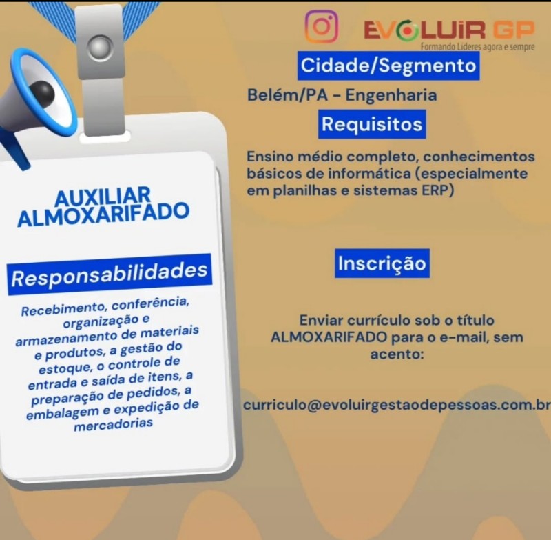1 Vaga de emprego para Auxiliar Almoxarifado na empresa Evoluir GP em 01/10