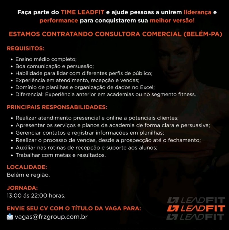1 Vaga de emprego para Consultoria Comercial na empresa LEAD FIT em 01/10